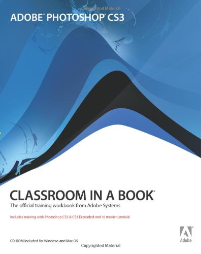 Adobe Photoshop Cs3 Classroom In A Book Adobe Creative Team