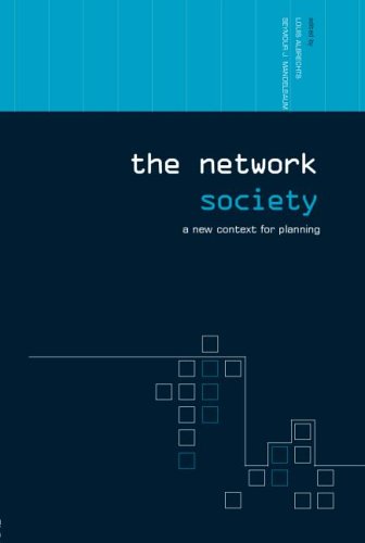 Network Society A New Context For Planning New Edition Louis Albrechts