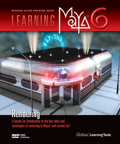 Learning Maya 6 Rendering Papdvd Alias