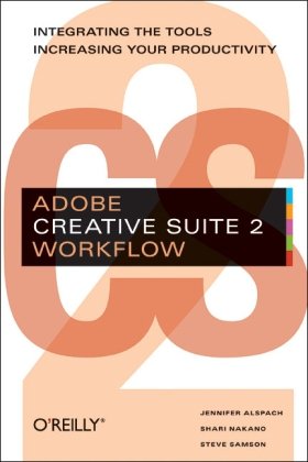Adobe Creative Suite 2 Workflow 1st Edition Jennifer Alspach