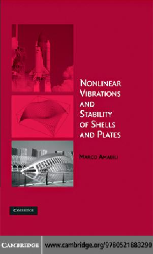 Nonlinear Vibrations And Stability Of Shells And Plates Amabili M