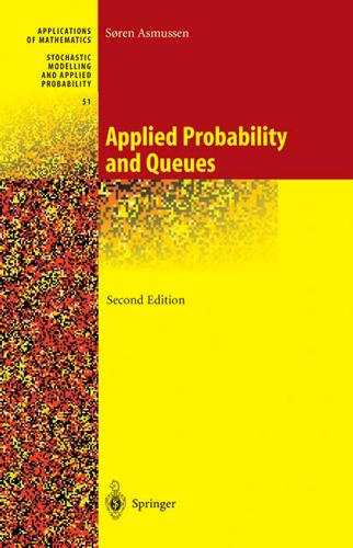 Applied Probability And Queues 2nd Ed Soeren Asmussen
