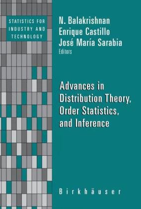 Advances In Distributions Order Statistics And Inference 1st Edition N Balakrishnan