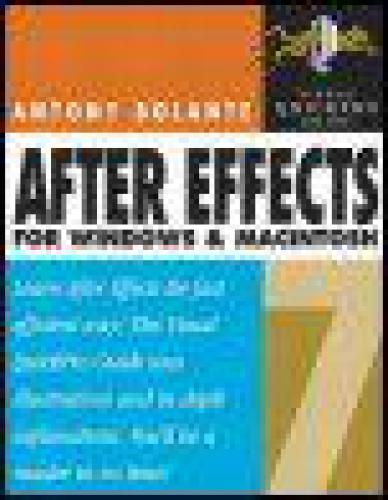 After Effects 7 For Windows And Macintosh Visual Quickpro Guide 1st Edition Antony Bolante