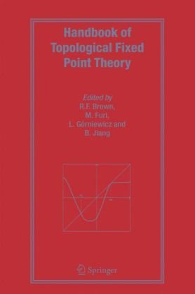 Handbook Of Topological Fixed Point Theory 2nd Printing Robert F Brown