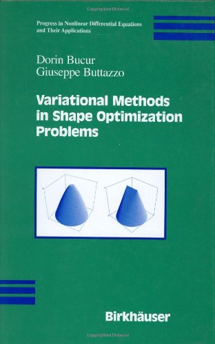 Variational Methods In Shape Optimization Problems 1st Edition Dorin Bucur