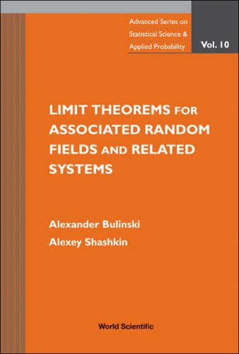 Limit Theorems For Associated Random Fields And Related Systems Alexander Bulinski