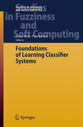 Foundations Of Learning Classifier Systems 1st Edition Larry Bull