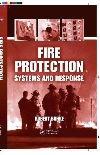 Fire Protection Systems And Response Robert Burke