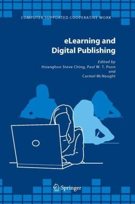 Elearning And Digital Publishing 1st Edition Carmel Mcnaught