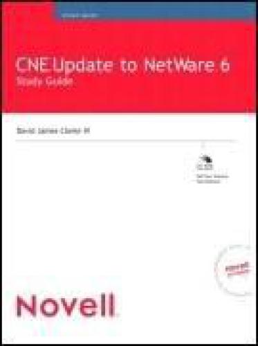Cne Update To Netware 6 Study Guide David James Clarke