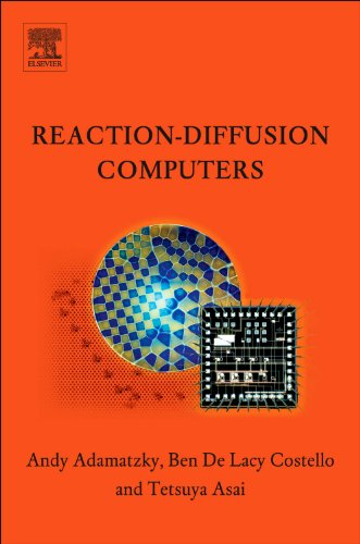 Reactiondiffusion Computers 1st Ed Andrew Adamatzky Benjamin De Lacy Costello
