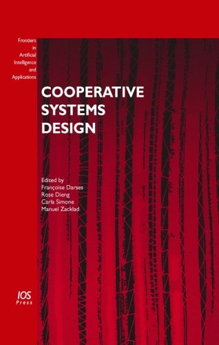 Cooperative Systems Design Scenariobased Design Of Collaborative Systems Francoise Darses