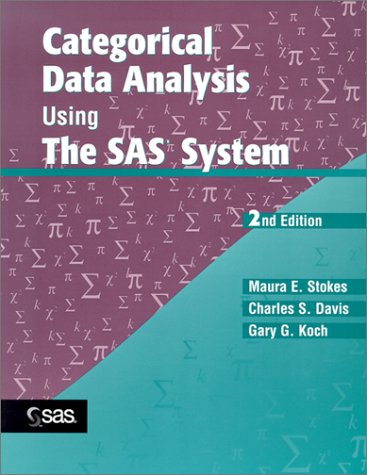 Categorical Data Analysis Using The Sas System 2nd Edition Maura E Stokes