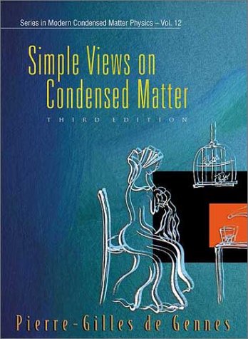 Simple Views On Condensed Matter 3rd Ed Pierregilles De Gennes