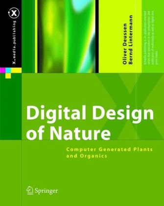 Digital Design Of Nature Computer Generated Plants And Organics Translated And Enl Ed Oliver Deussen