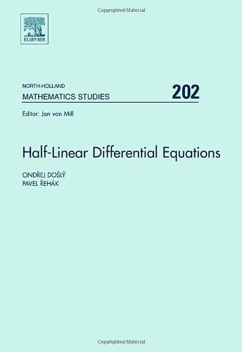 Halflinear Differential Equations 1st Ed Ondej Dol And Pavel Ehk Eds