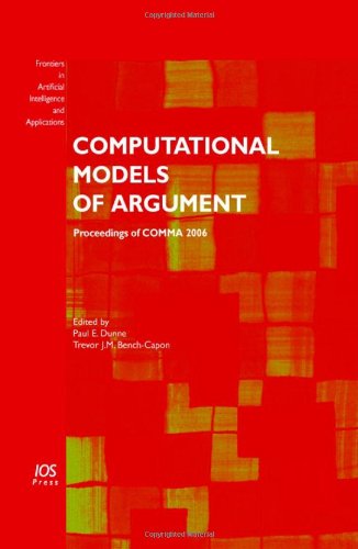 Computational Models Of Argument Proceedings Of Comma 2006 Pe Dunne And Tjm Benchcapon