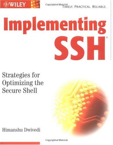 Implementing Ssh Strategies For Optimizing The Secure Shell Himanshu Dwivedi