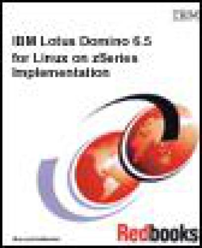 Ibm Lotus Domino 65 For Linux On Zseries Implementation Ibm Redbooks