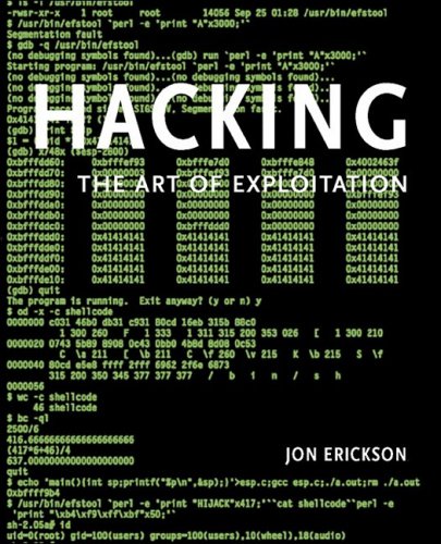 Hacking The Art Of Exploitation 1st Edition Jon Erickson