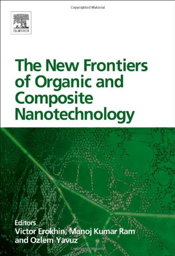 The New Frontiers Of Organic And Composite Nanotechnology Victor Erokhin