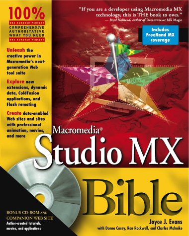 Macromedia Studio Mx Bible 1st Edition Joyce J Evans Donna Casey