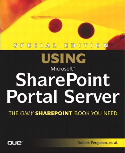 Special Edition Using Microsoft Sharepoint Portal Server Special Ed Robert Ferguson