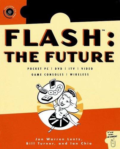 Flash The Future Pocket Pc Dvd Itv Video Game Consoles Wireless 1st Edition Jon Warren Lentz