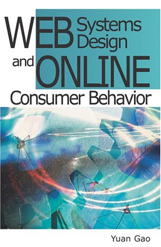 Web Systems Design And Online Consumer Behavior Yuan Gao