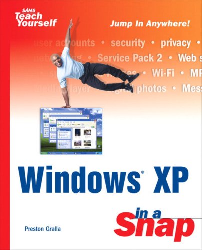 Windows Xp In A Snap Illustrated Edition Preston Gralla