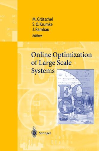 Online Optimization Of Large Scale Systems State Of The Art 1st Edition Martin Grtschel