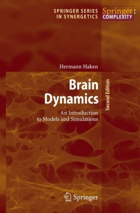 Brain Dynamics An Introduction To Models And Simualtions 2nd Edition Hermann Haken Auth