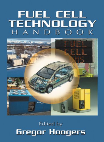 Fuel Cell Technology Handbook First Edition Gregor Hoogers