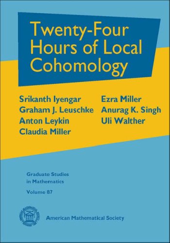 Twentyfour Hours Of Local Cohomology Srikanth Iyengar Graham J Leuschke