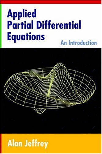 Applied Partial Differential Equations An Introduction 1st Edition Alan Jeffrey