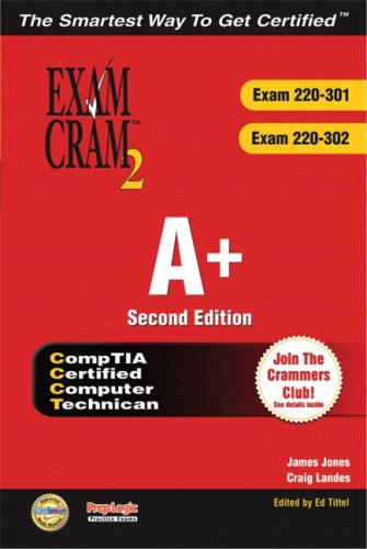 A Exam Cram 2 Exams 220301 And 220302 2nd Edition James Jones