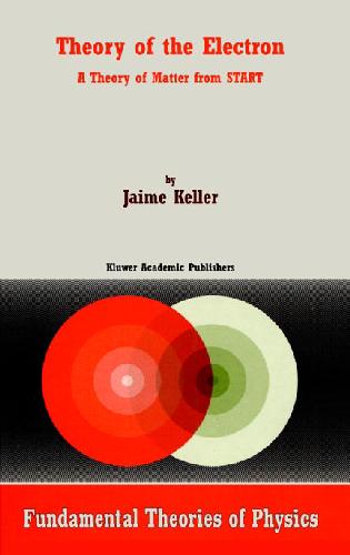 Theory Of The Electron Keller J