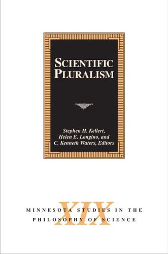Scientific Pluralism 1st Edition Stephen H Kellert Helen E Longino