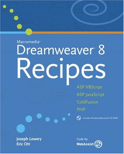 Macromedia Dreamweaver 8 Recipes Joseph Lowery Eric Ott