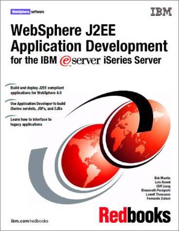 Websphere J2ee Application Development For The Ibm Server Iseries Server 1st Ed Ibm Redbooks