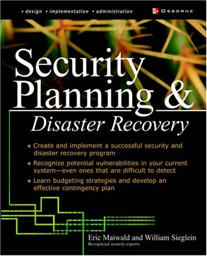 Security Planning Disaster Recovery 1st Edition Eric Maiwald