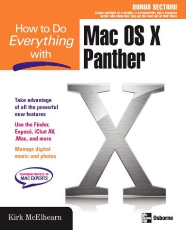 How To Do Everything With Mac Os X Panther 1st Edition Kirk Mcelhearn