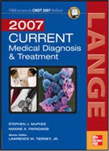 Current Medical Diagnosis Treatment 2007 46th Edition Stephen J Mcphee