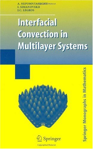 Interfacial Convection In Multilayer Systems 1st Edition Alexander Nepomnyashchy