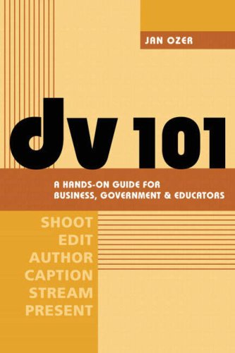 Dv 101 A Handson Guide For Business Government Educators Jan Ozer