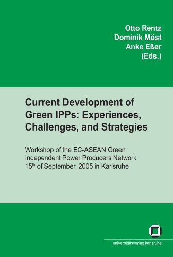 Current Developments Of Green Ipps Experiences Challenges And Strategies Otto Rentz