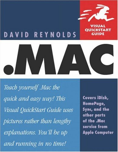 Mac Visual Quickstart Guide Illustrated Edition David Reynolds