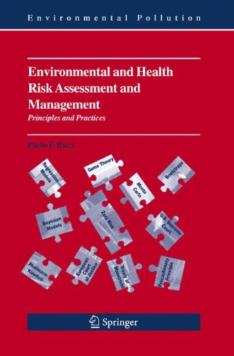 Environmental And Health Risk Assessment And Management Principles And Practices 1st Edition Paolo Ricci