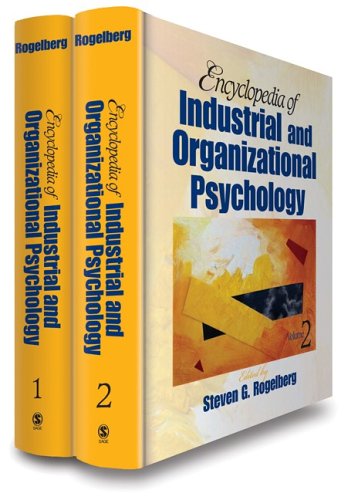 Encyclopedia Of Industrial And Organizational Psychology 2 Volume Set 1st Edition Steven G Rogelberg